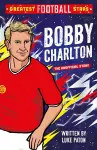 Greatest Football Stars: Bobby Charlton cover