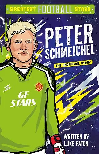 Greatest Football Stars: Peter Schmeichel cover