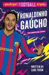 Greatest Football Stars: Ronaldinho Gaúcho cover