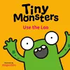 Tiny Monsters Use the Loo cover