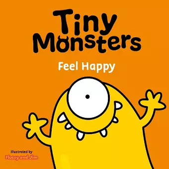 Tiny Monsters Feel Happy cover
