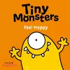 Tiny Monsters Feel Happy cover