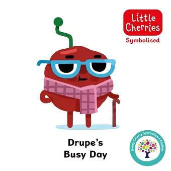 Drupe Busy Day: Accessible Symbolised Edition cover