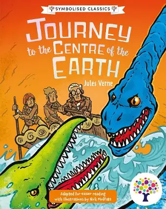 Journey to the Centre of the Earth: Accessible Symbolised Edition cover