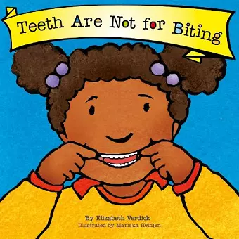 Teeth Are Not for Biting (Best Behavior) cover