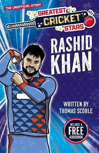 Greatest Cricket Stars: Rashid Khan cover