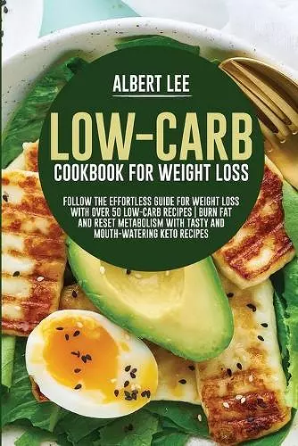 Low-Carb Cookbook For Weight Loss cover