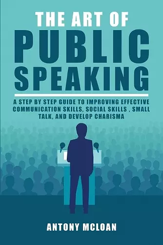 The Art of Public Speaking cover