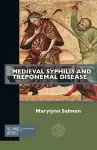 Medieval Syphilis and Treponemal Disease cover