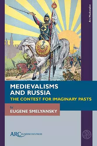 Medievalisms and Russia cover