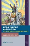 Medievalisms and Russia cover