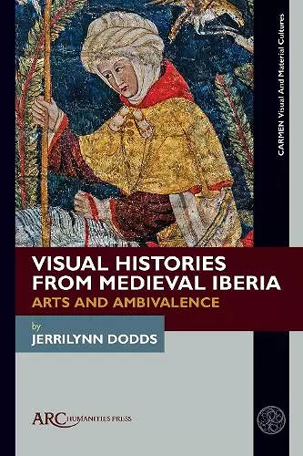 Visual Histories from Medieval Iberia cover
