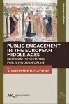 Public Engagement in the European Middle Ages cover