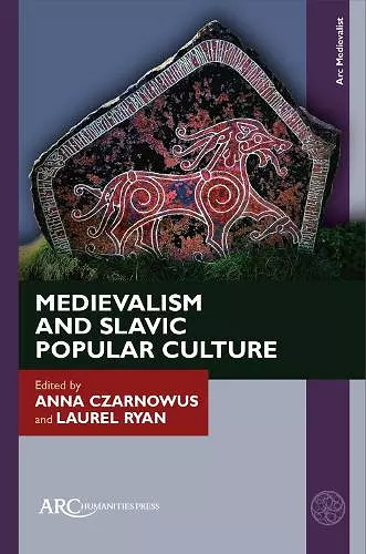 Medievalism and Slavic Popular Culture cover