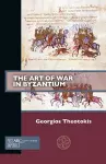 The Art of War in Byzantium cover