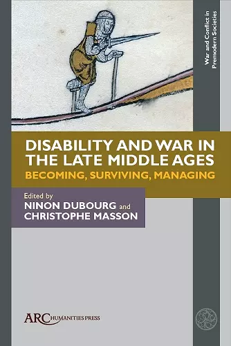 Disability and War in the Late Middle Ages cover