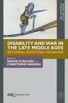 Disability and War in the Late Middle Ages cover