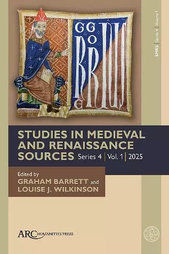 Studies in Medieval and Renaissance Sources, series 4, volume 1 cover