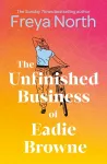 The Unfinished Business of Eadie Browne cover