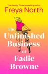 The Unfinished Business of Eadie Browne cover