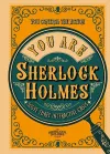 You Are Sherlock Holmes cover