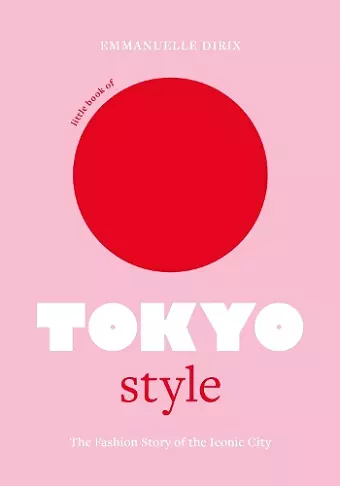 Little Book of Tokyo Style cover