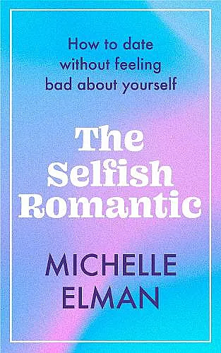 The Selfish Romantic cover
