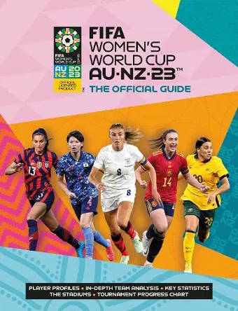 FIFA Women's World Cup 2023: The Official Guide cover