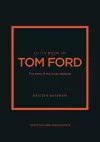 Little Book of Tom Ford cover