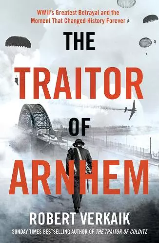 The Traitor of Arnhem cover