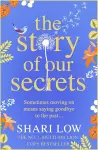 The Story of Our Secrets cover