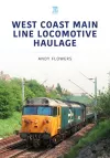 West Coast Main Line Locomotive Haulage cover