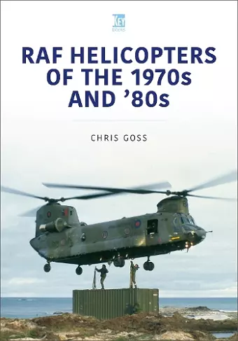 RAF Helicopters of the 70s and 80s cover