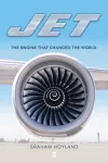 Jet: The Engine that Changed the World cover