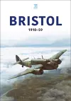 Bristol 1910-59 cover