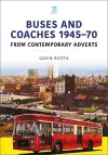 Buses and Coaches 1945-70: From Contemporary Adverts cover