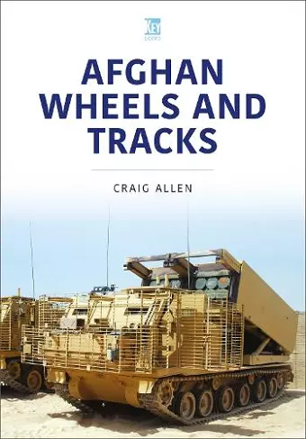 Afghan Wheels and Tracks cover