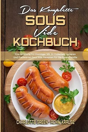 Das Komplette Sous Vide Kochbuch cover