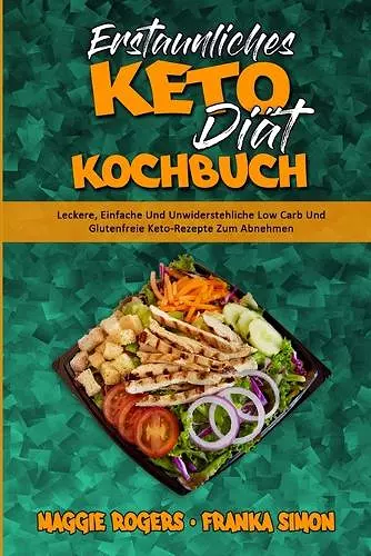 Erstaunliches Keto-Diät-Kochbuch cover