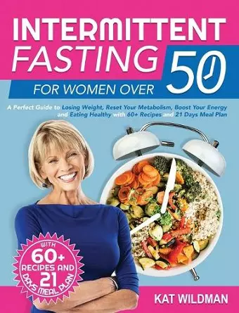 Intermittent Fasting Bible for Women over 50 cover