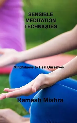 Sensible Meditation Techniques cover