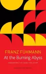 At the Burning Abyss – Experiencing the Georg Trakl Poem cover