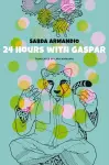 24 Hours with Gaspar cover