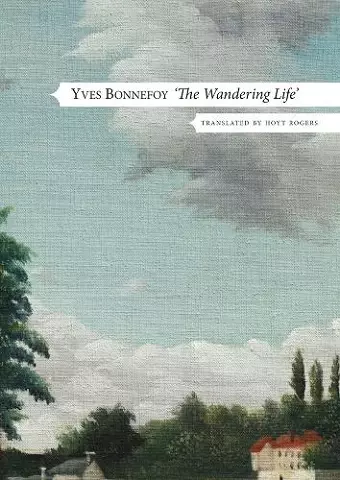 The Wandering Life – Followed by "Another Era of Writing" cover