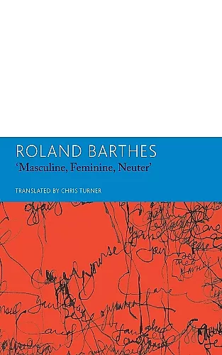"Masculine, Feminine, Neuter" and Other Writings on Literature cover