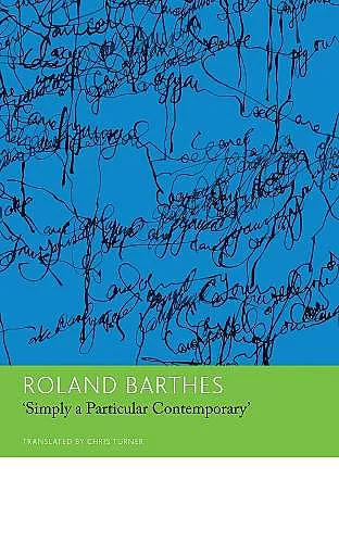 "Simply a Particular Contemporary": Interviews, 1970–79 cover