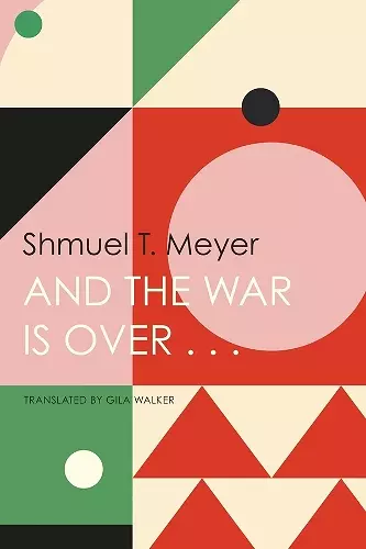 And the War Is Over . . . cover