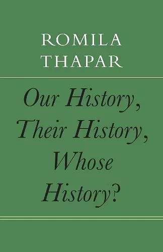 Our History, Their History, Whose History? cover