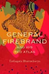 General Firebrand and His Red Atlas cover