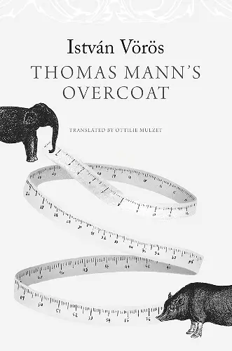 Thomas Mann’s Overcoat cover